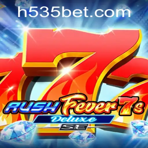 Descubra o Mundo de RushFever7sDeluxeSE no 535bet